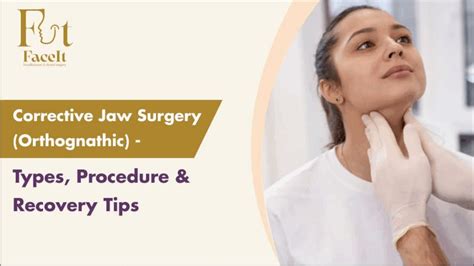 10 Orthognathic Jaw Surgery Tips For Faster Recovery