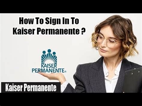 12 Kaiserpermanente Org Sign On Tips For Easy Access