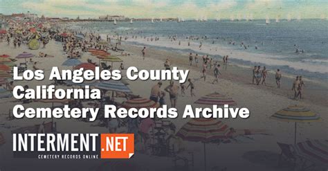 12 Los Angeles Death Records Found Instantly