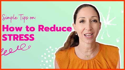 7 Simple Tips To Reduce Your Stress Right Now Youtube