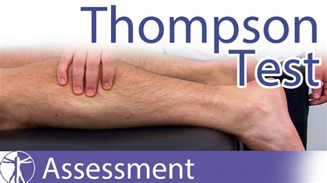 Achilles Tendon Rupture Test
