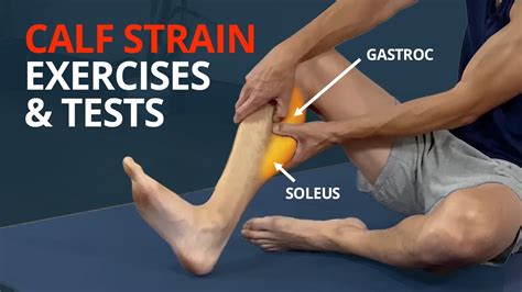 Calf Strain Rehab Exercises And Tests Gastrocnemius Or Soleus Youtube