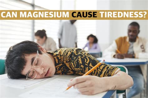 Can Magnesium Make You Tired
