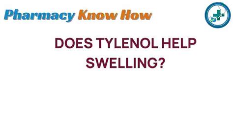 Can Tylenol Help With Swelling