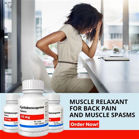Cyclobenzaprine: Relieves Muscle Spasms
