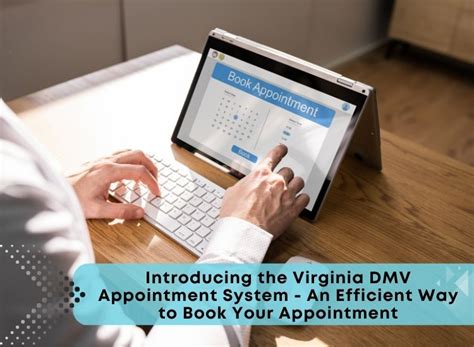 Dmv Virginia Appointment: Simplified Scheduling