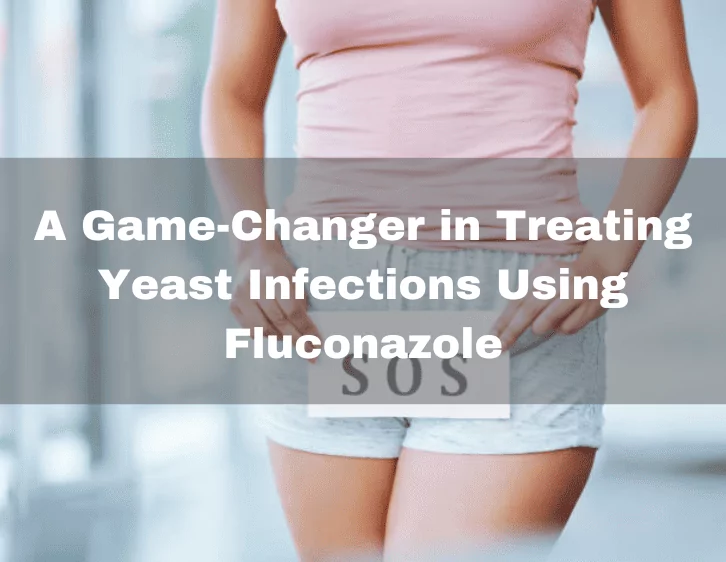 Fluconazole 150 Mg: Relieves Yeast Infections Quickly