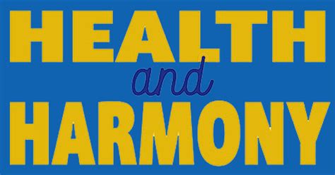 Health And Harmony