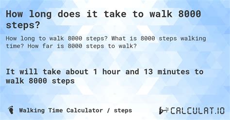 How Long Does It Take To Walk 8000 Steps Calculatio
