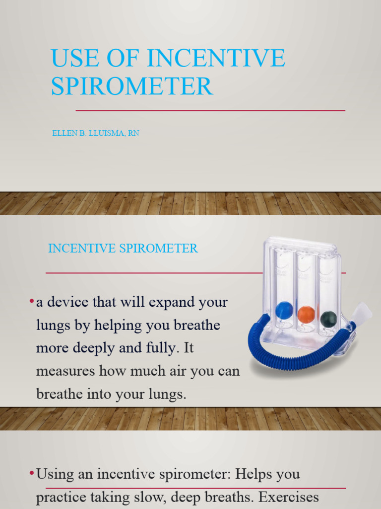 Incentive Spirometer: Boost Recovery With Proper Use
