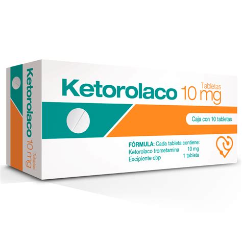 Ketorolaco 10Mg Guide: Effective Dosage And Benefits