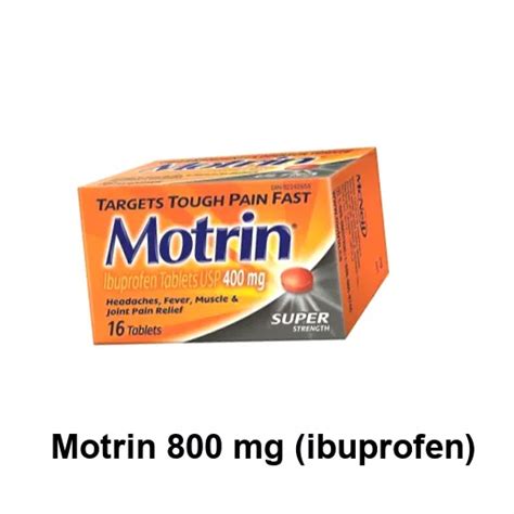 Motrin 800 Mg Dosage Guide: Pain Relief Explained