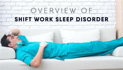 Overview Of Shift Work Sleep Disorder Overview Of Shift Work Sleep Disorder