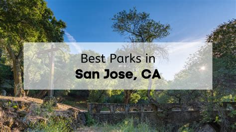 Parks In San Jose Planetware