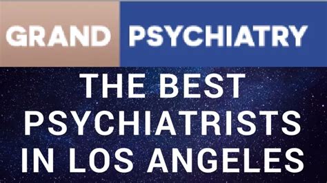 Ppt Grand Psychiatry Best Psychiatrist In Los Angeles California