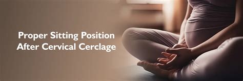 Sitting Position After Cervical Cerclage
