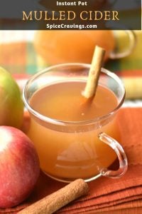 Spiced Apple Cider Mulled Cider In Instant Pot Spice Cravings