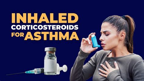 Steroids For Asthma: Effective Relief Guaranteed