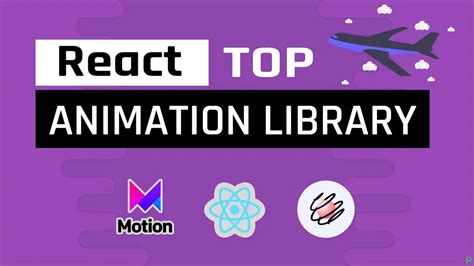 Top 5 React Animation Libraries To Create Stunning Animations