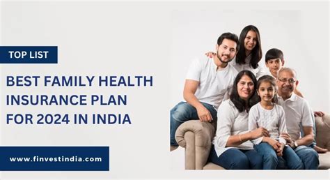 Top Family Health Insurance Plans In India 2024