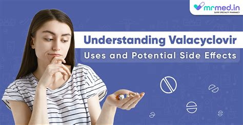 Valacyclovir Side Effects: Manage Risks & Symptoms