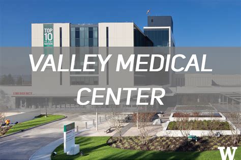 Valley Hospital Renton: Healing With Compassion Always