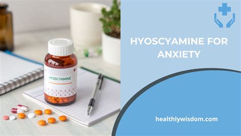 What Is Hyoscyamine For Anxiety? Natural Relief