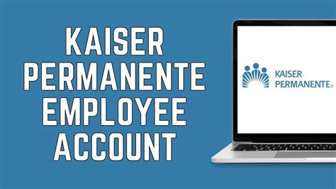What Is Kaiser Employee Login? Easy Access Guide