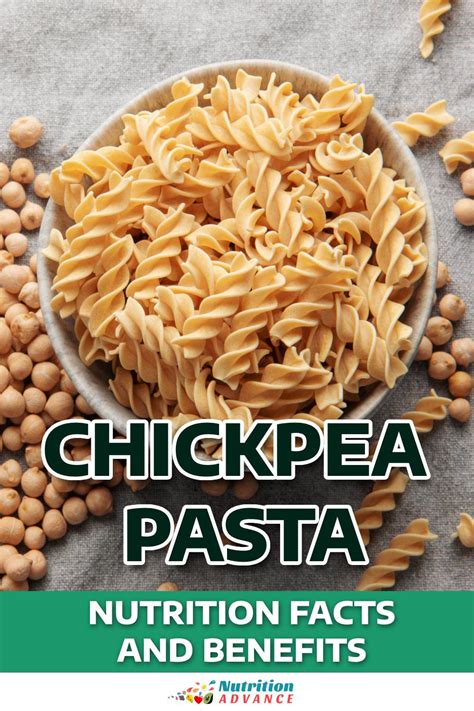 What Makes Chickpea Pasta Healthy? Nutrition Facts