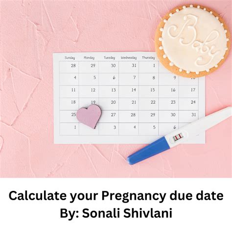 When Is My Due Date? Calculate Your Birth Date