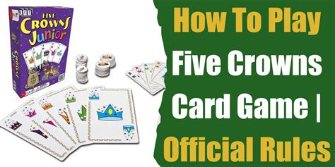 5 Crowns Card Game Rules
