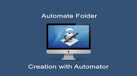 Automate Folder Creation