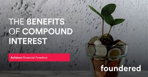 Benefits of Compound Interest