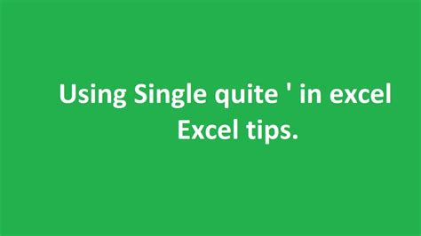 Excel single quotes tips