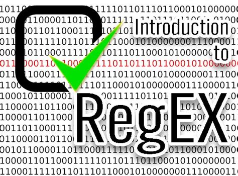 Introduction to Regex
